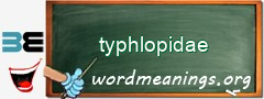 WordMeaning blackboard for typhlopidae